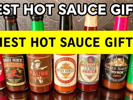 Best Hot Sauce Gifts: Spice Up Your Loved Ones’ Pantry with Top Picks